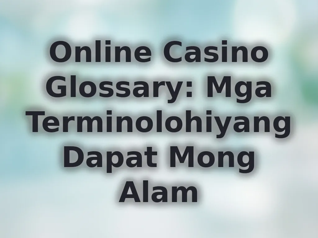 Casino Glossary